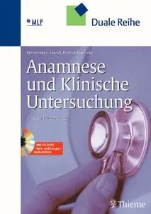 Anamnese und Klinische Untersuchung (Auflage: 3) [Repost]