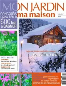 Mon Jardin, Ma Maison n°600 - Janvier 2010