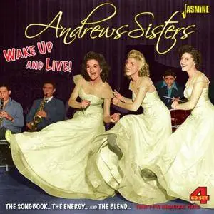 Andrew Sisters - Wake Up and Live! - The Songbook... The Energy... and The Blend (2014)