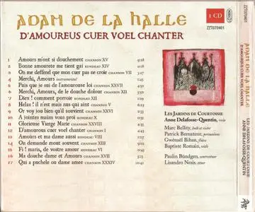 Les Jardins de Courtoisie - Adam de la Halle: D'Amoureus Cuer Voel Chanter (2006)