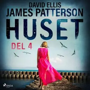 «Huset del 4» by James Patterson,David Ellis