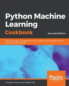 Python Machine Learning Cookbook, 2nd Edition [Repost]