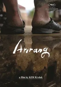 Arirang - by Ki-duk Kim (2011)