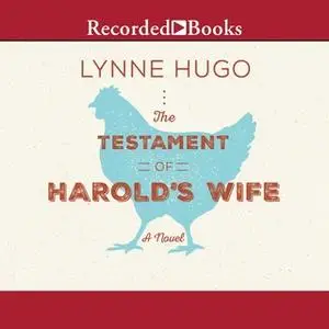 «The Testament of Harold's Wife» by Lynne Hugo