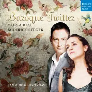 Nuria Rial & Maurice Steger - Baroque Twitter (2018) [Official Digital Download 24/96]