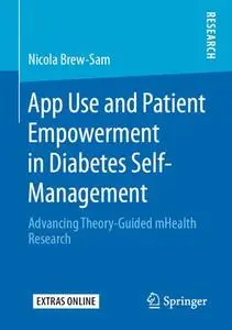 App Use and Patient Empowerment in Diabetes Self-Management: Advancing Theory-Guided mHealth Research