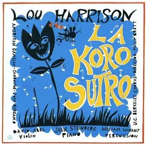 Lou Harrison - La Koro Sutro