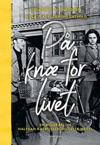 «På knæ for livet» by Susanne Vittenkam Knudsen