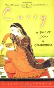 Curry: A Tale of Cooks and Conquerors (repost)