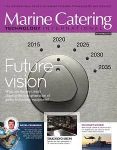Marine Catering Technology International - November 2016