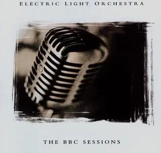 Electric Light Orchestra - The BBC Sessions