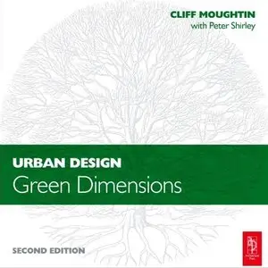 Urban Design: Green Dimensions (2nd edition) (repost)