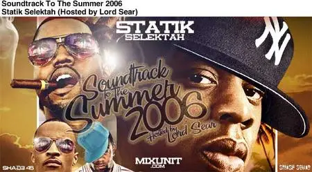Statik Selektah - Soundtrack To The Summer HiP HoP MiXTAPE