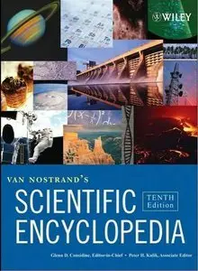 Van Nostrand's Scientific Encyclopedia, 3 Volume Set, 10 edition (repost)