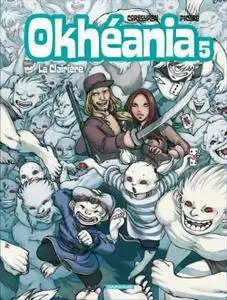 Okhéania - Tome 05 - La clairière