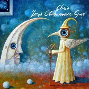 Chris - Days Of Summer Gone (2013)