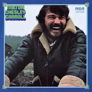 Milton Carroll - Milton Chesley Carroll (1972/2022) [Official Digital Download]