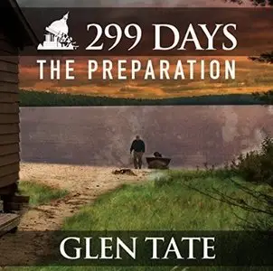 The Preparation (299 Days #1) [Audiobook]