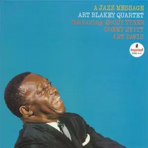 Art Blakey Quartet - A Jazz Message (1963) {1999 Impulse} **[RE-UP]**