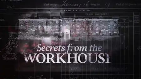 ITV - Secrets from the Workhouse (2013)