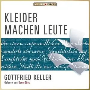 «Kleider machen Leute» by Gottfried Keller