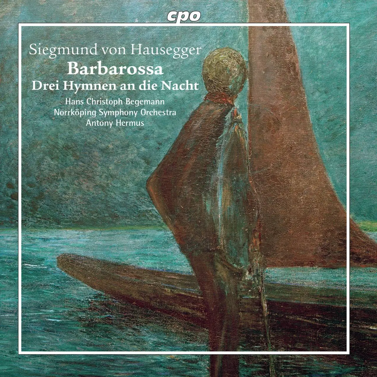 Norrkoping Symphony Orchestra - Hausegger: Barbarossa & 3 Hymnen an die Nacht (2018)