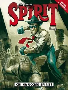Cosmo Serie Marrone 25 - The Spirit 1, Chi ha ucciso Spirit (Cosmo 2017-01)