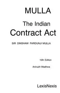 MULLA The Indian Contract Act SIR DINSHAW FARDUNJI MULLA