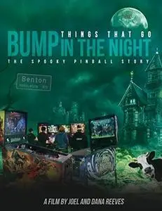 Things That Go Bump in the Night: The Spooky Pinball Story (2017)