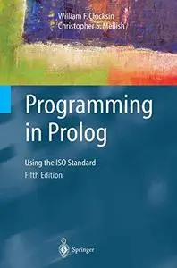 Programming in Prolog: Using the ISO Standard
