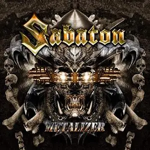 Sabaton - Metalizer (2007) (Limited Edition)