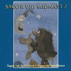 «Sagor vid midnatt 2» by Karin Hofvander