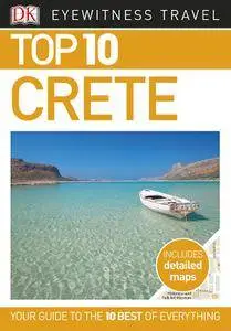 Top 10 Crete (Eyewitness Top 10 Travel Guide)