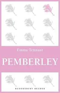 «Pemberley» by Emma Tennant