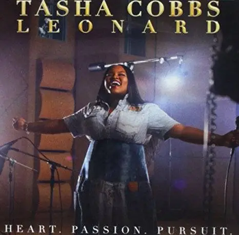 Tasha Cobbs Leonard - Heart. Passion. Pursuit. (2017)