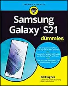 Samsung Galaxy S21 For Dummies (For Dummies (Computer/Tech))