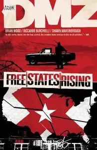 Vertigo-Dmz Vol 11 Free States Rising 2015 Hybrid Comic eBook