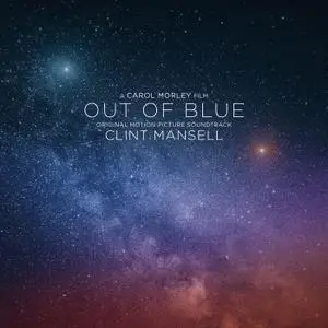 Clint Mansell - Out of Blue (Original Motion Picture Soundtrack) (2019)