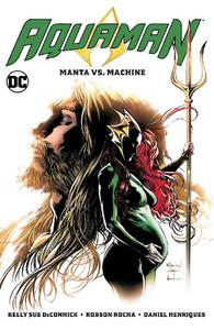 DC-Aquaman Vol 03 Manta Vs Machine 2020 Hybrid Comic eBook