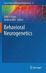 Behavioral Neurogenetics (Repost)
