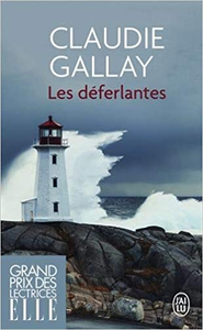 Les Déferlantes - Claudie Gallay