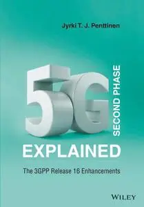 5G Second Phase Explained: The 3GPP Release 16 Enhancements