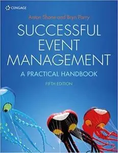 Successful Event Management: A Practical Handbook, 5th edition