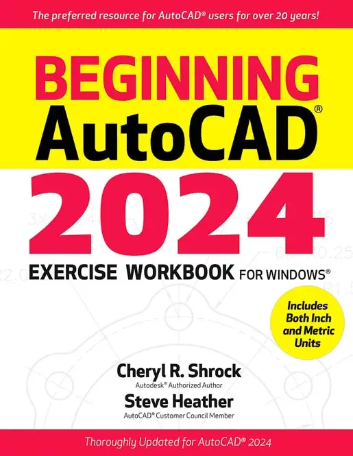 Beginning AutoCAD 2024 Exercise Workbook AvaxHome   009d62ab 