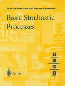 Basic Stochastic Processes: A Course Through Exercises