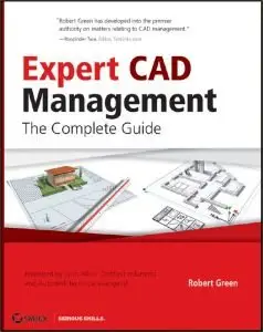 Expert CAD Management: The Complete Guide (Repost)