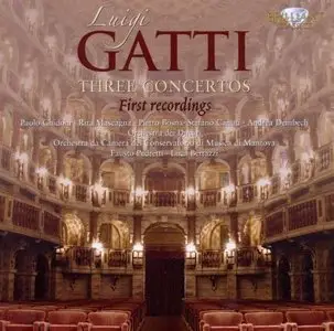Luigi Gatti - Three Concertos