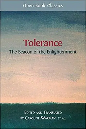 Tolerance: The Beacon of the Enlightenment