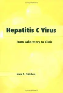 Hepatitis C Virus: From Laboratory to Clinic [Repost]