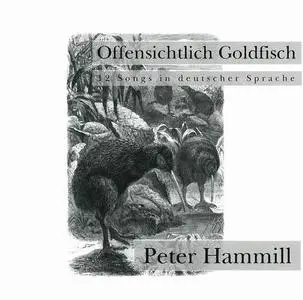 Peter Hammill - Offensichtlich Goldfisch (1993)